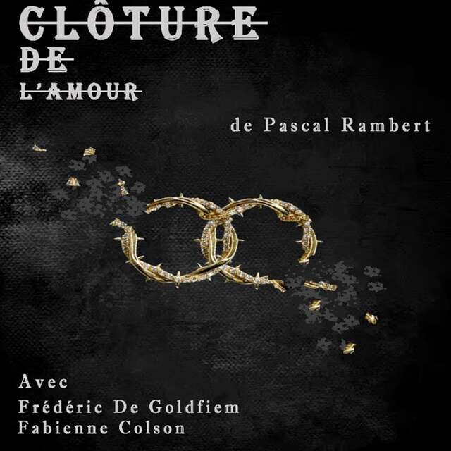 Clôture de l'amour