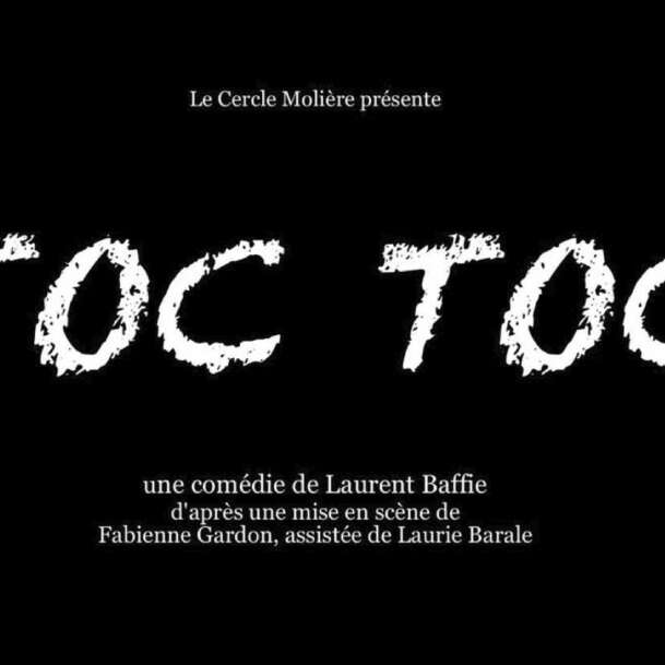 Théâtre : Toc toc