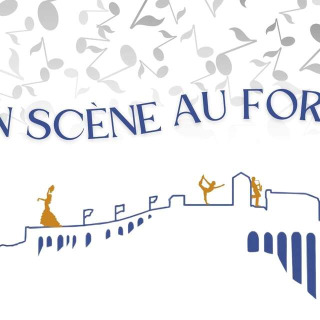 "En scène au fort" : une immersion artistique inédite en plein cœur de la Citadelle !