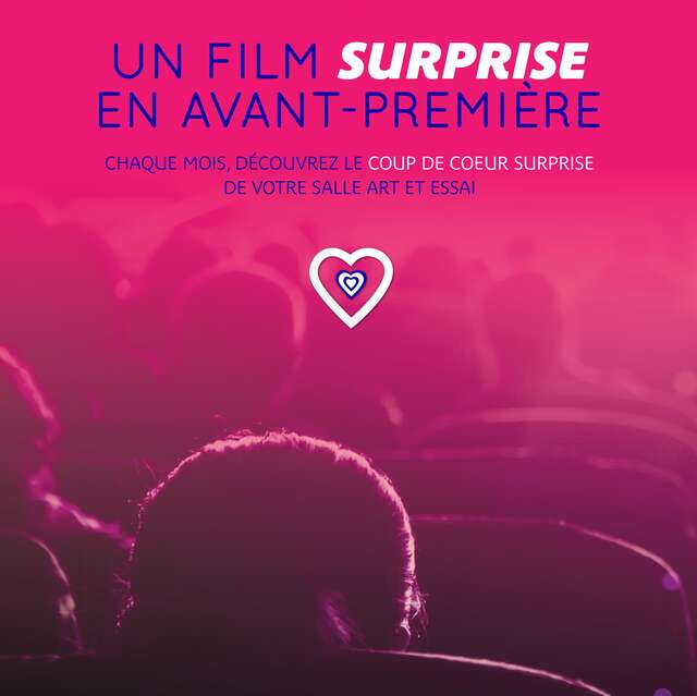 Film surprise en avant première