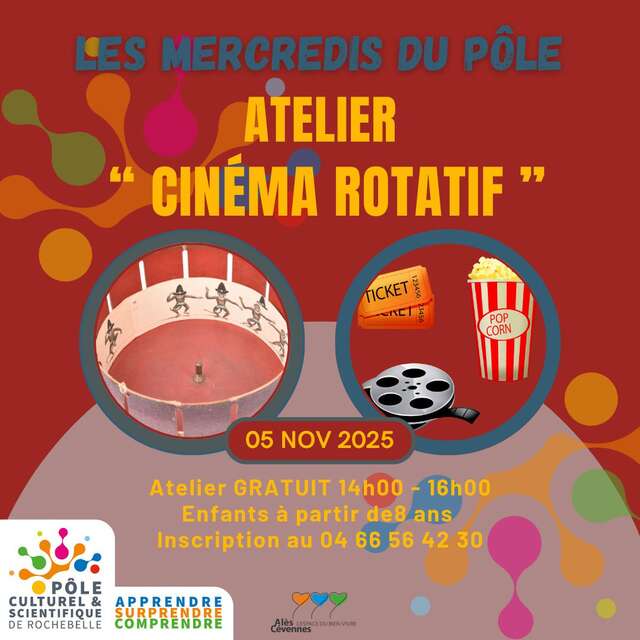 Les Mercredis du Pôle - Atelier " Cinéma Rotatif "