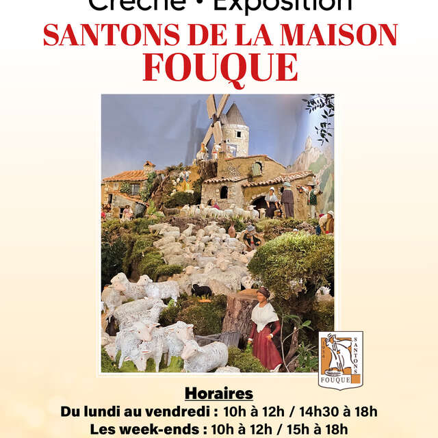 Crèche et exposition de santons de la Maison Fouque