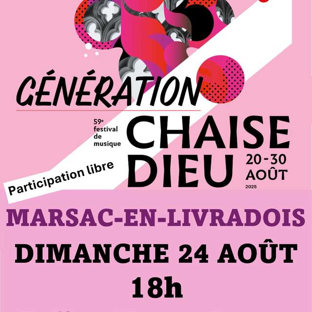 Festival de La Chaise-Dieu - Concerts par les jeunes artistes de "Génération Chaise-Dieu"