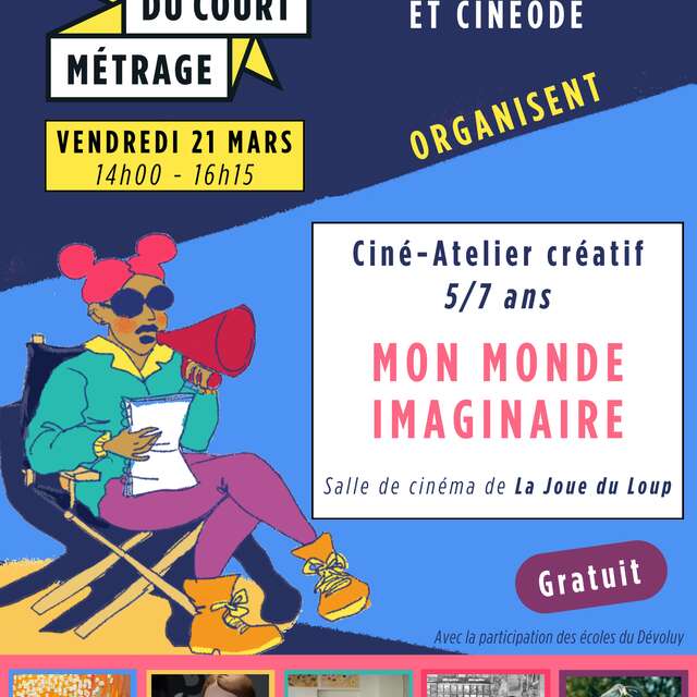 Fête du court métrage : Mon monde imaginaire