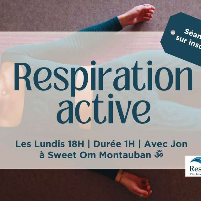 Atelier - Respiration active