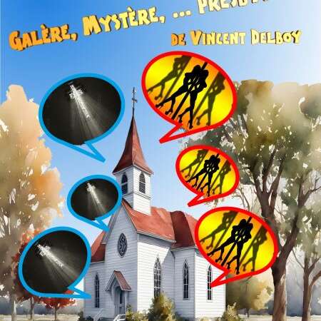 Galère, mystère... presbytère !