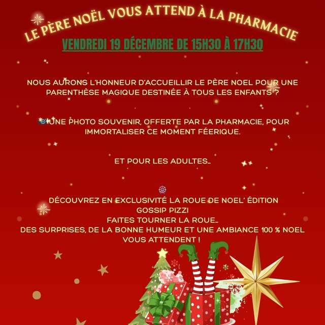 Le Père Noël vous attend à la pharmacie...
