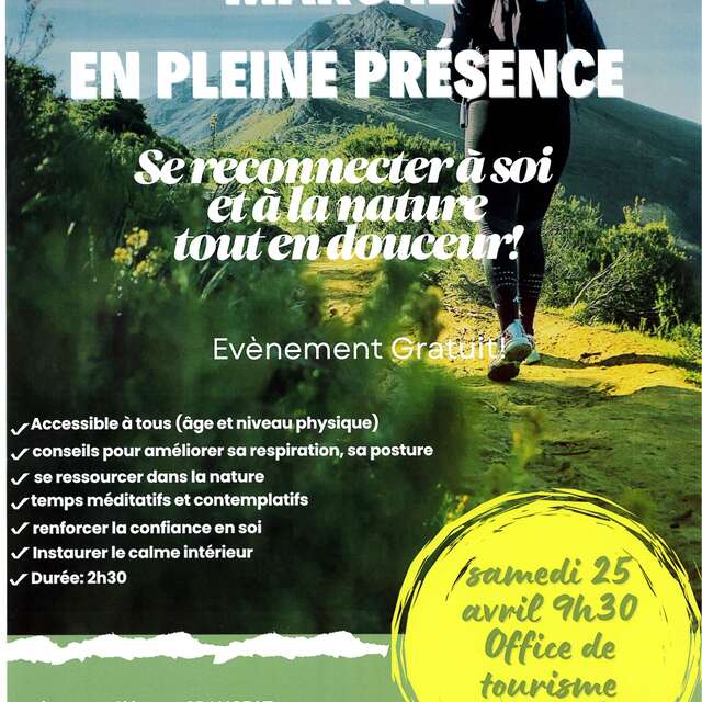 Marche en pleine présence
