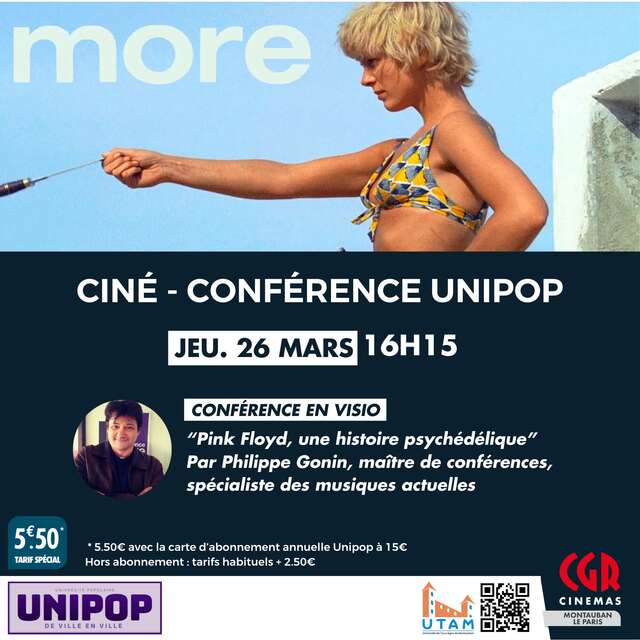 CONFÉRENCE UNIPOP « Pink Floyd, une histoire musicale psychédélique » + MORE