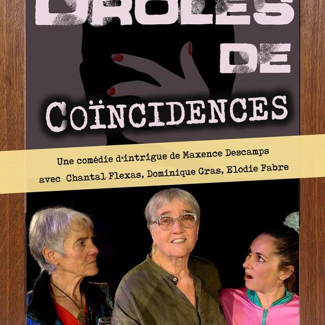 Lustige Zufälle - Théâtre des 2 Mondes