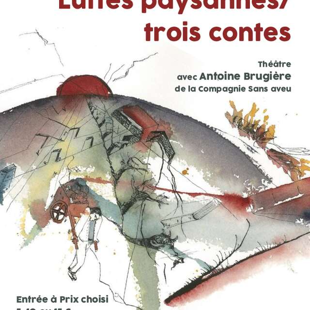 Luttes paysannes /  trois contes