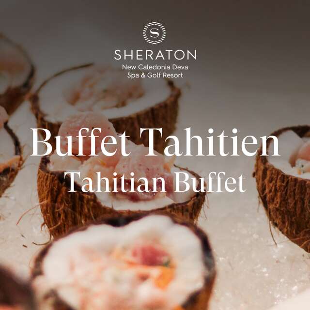 Buffet Tahitien au Sheraton Déva