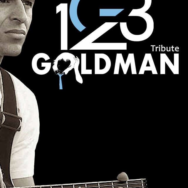 "123 GOLDMAN" Hommage-Konzert an Jean-Jacques Goldman - Nymphée-Theater