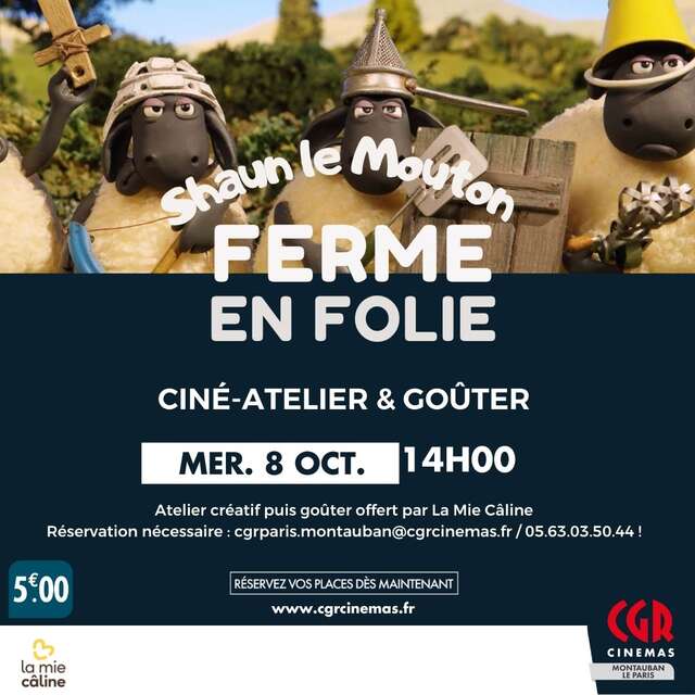 Ciné-atelier et goûter - SHAUN LE MOUTON : LA FERME EN FOLIE