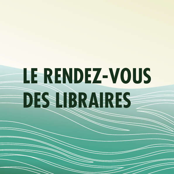 Le rendez-vous des libraires