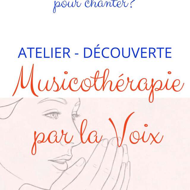 Atelier de musicothérapie par la voix