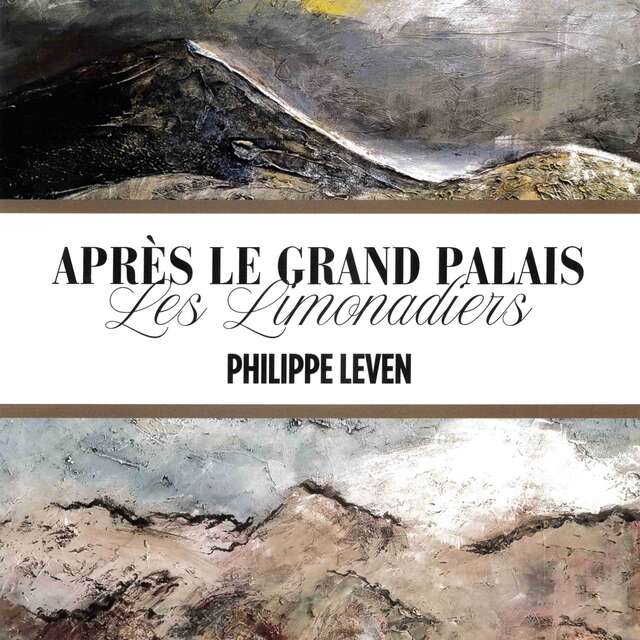 Exposition "Après Le Grand Palais" - Galerie des Limonadiers