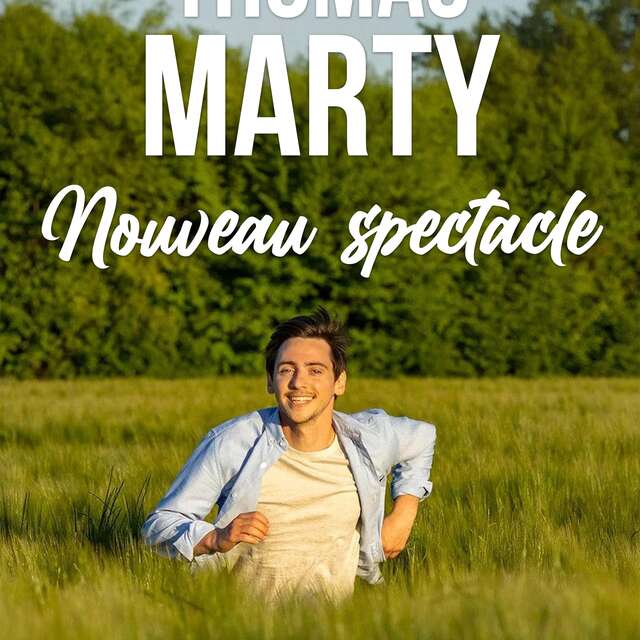 Spectacle : Thomas Marty