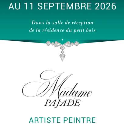 Exhibition – Madame Pajade