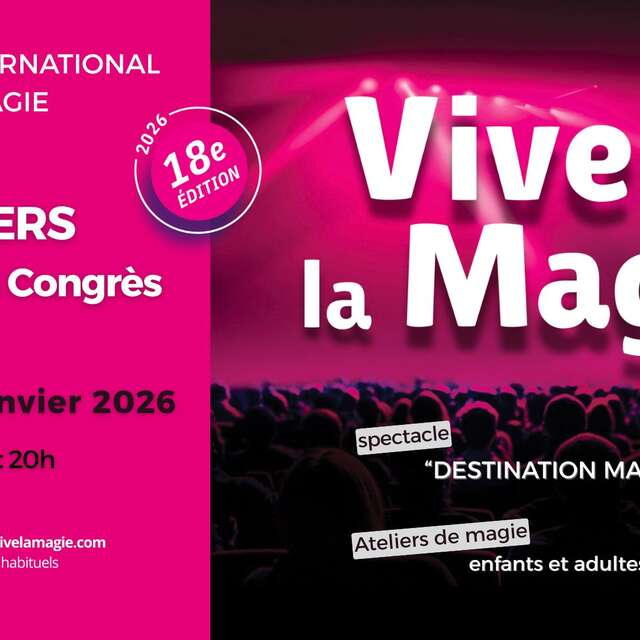 Vive la magie