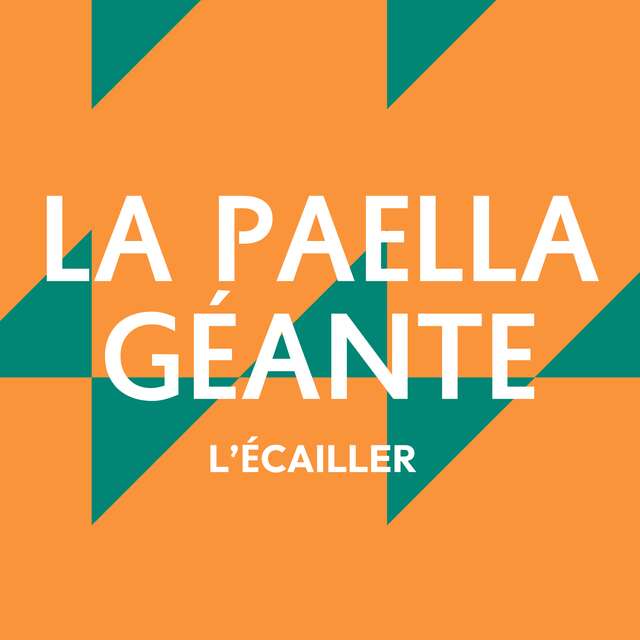 La Paella Géante avec les écaillers