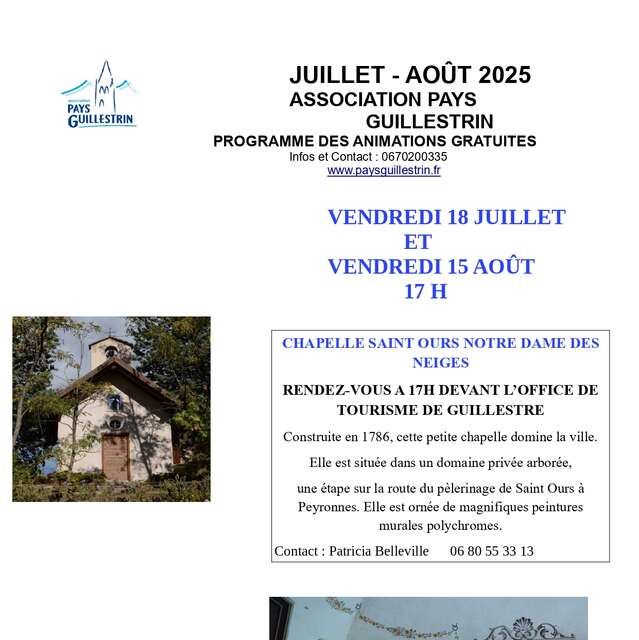 Visite du pays Guillestrin - Chapelle Saint Ours Notre Dame des neiges