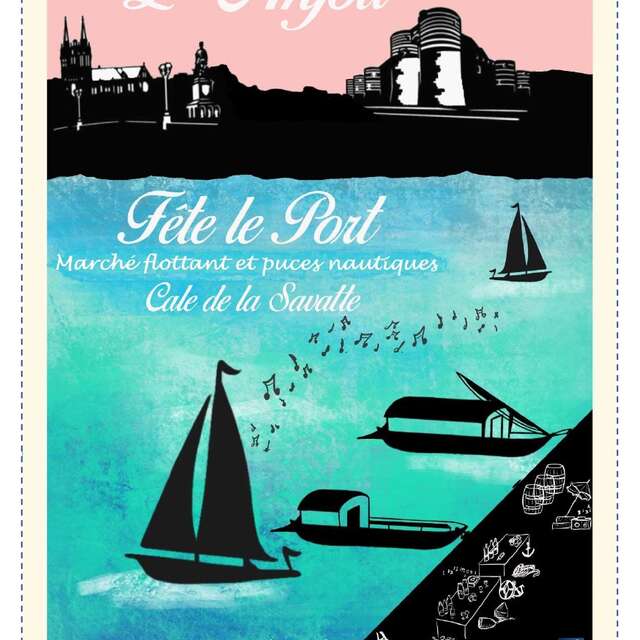 L'Anjou fête le port