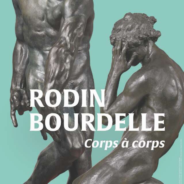 Temporary exhibition MIB - Rodin Bourdelle, Body to Body