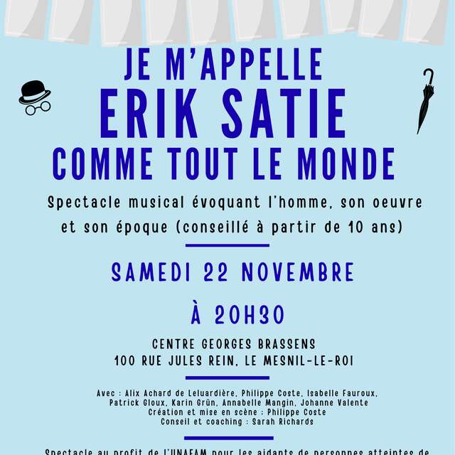 Théâtre : “Je m’appelle Erik Satie comme tout le monde”