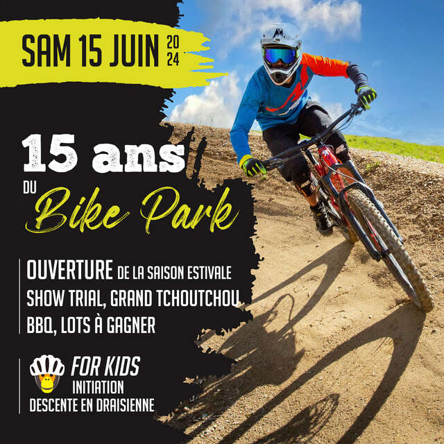 Les 15 ans du Bike Park - Annulé