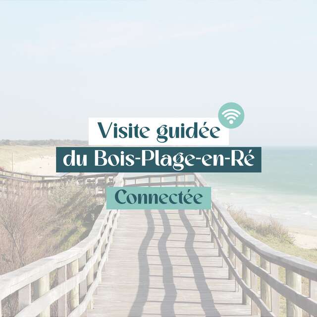 Führung durch Bois-Plage mit dem Smartphone
