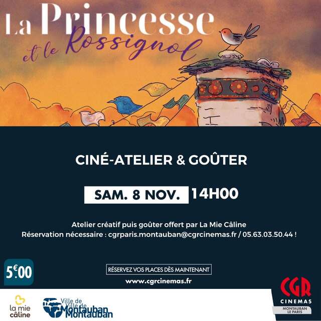 Ciné | Atelier & Goûter - La princesse et le rossignol