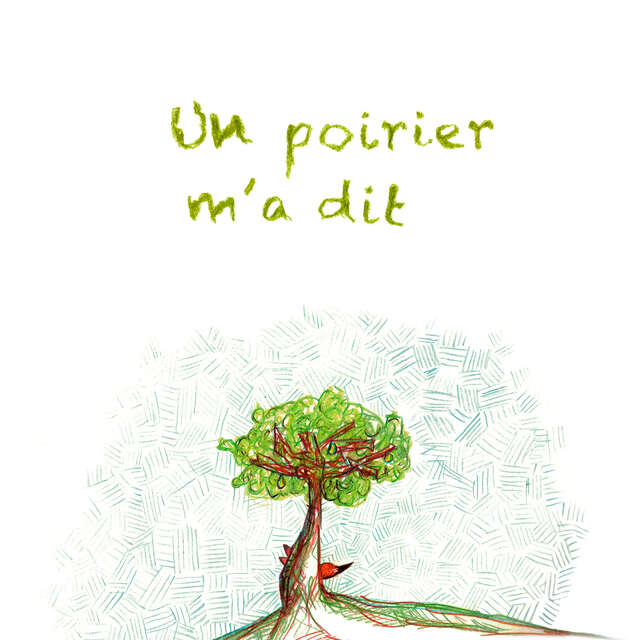 Un poirier m’a dit - conte musical // Théâtre des Pénitents