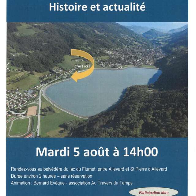 Visite guidée le Bassin du Flumet, histoire et actualité