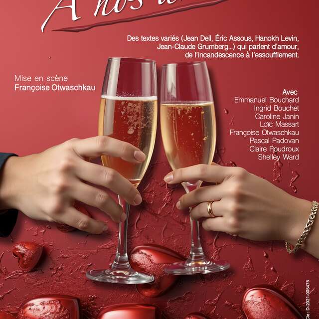 "A nos Amours " - Théâtre des 2 Mondes