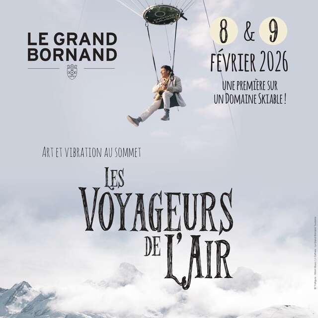 Les Voyageurs de l’Air : Art et Vibration au sommet