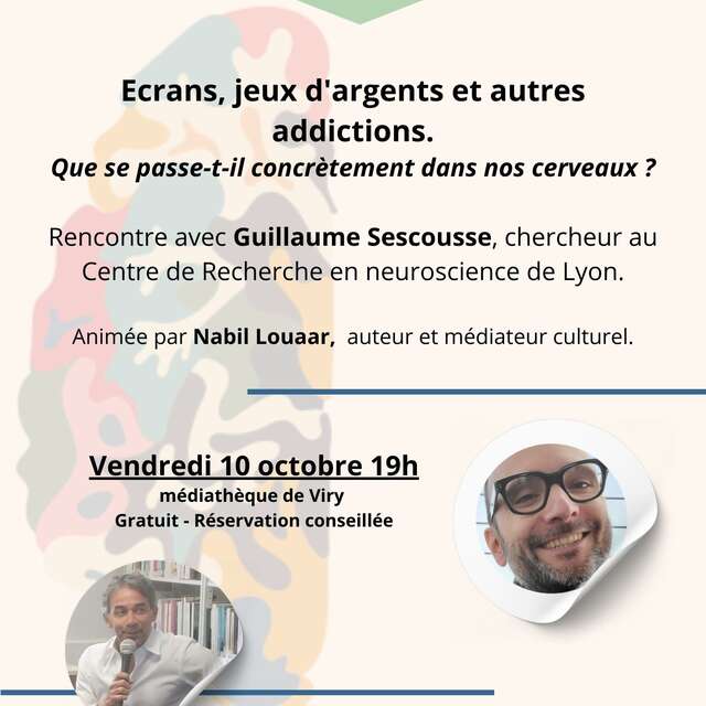 "Ecrans, jeux d'argents et autres addictions", rencontre avec Guillaume SESCOUSSE