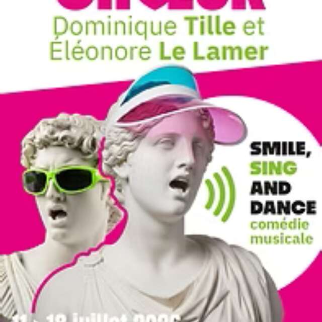Été en chœur " Smile, sing and dance" - A Coeur Joie
