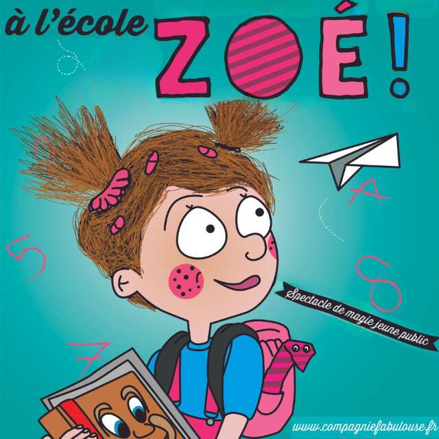 Spectacle Jeune Public - À l'école Zoé