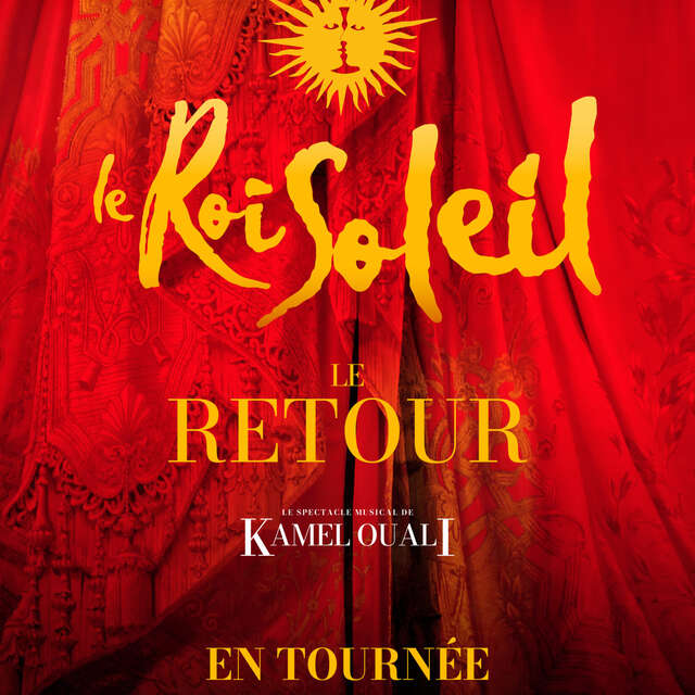 LE ROI SOLEIL RETOUR