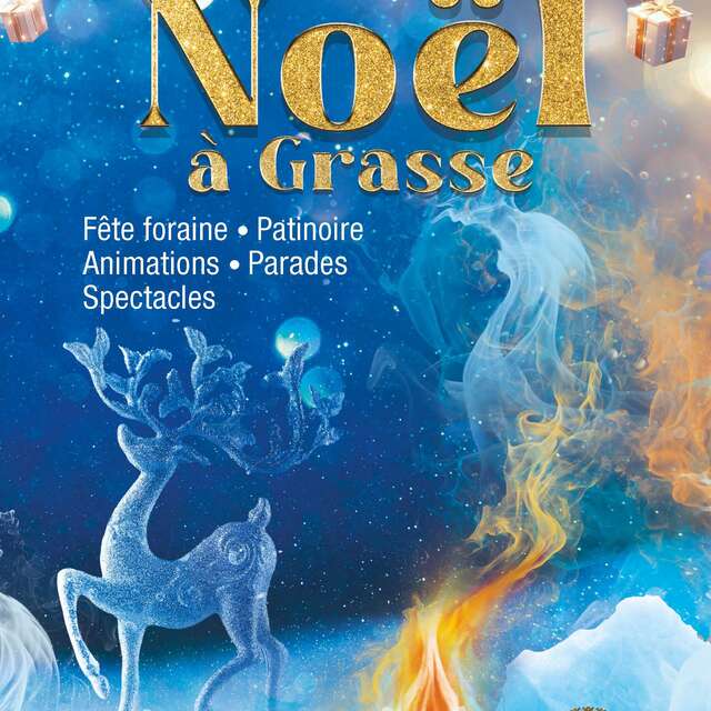 Noël à Grasse - Entre Glace et Feu