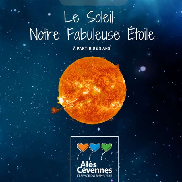 Atelier - Le Soleil, notre fabuleuse étoile