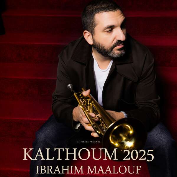 Ibrahim Maalouf: Kalthoum