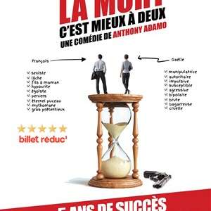 Théâtre : La mort c'est mieux à deux