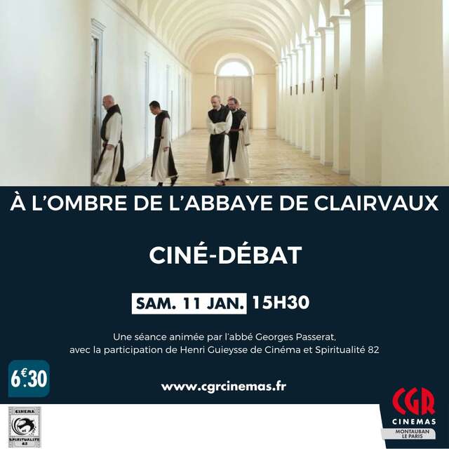 Ciné-débat - À L'OMBRE DE L'ABBAYE DE CLAIRVAUX