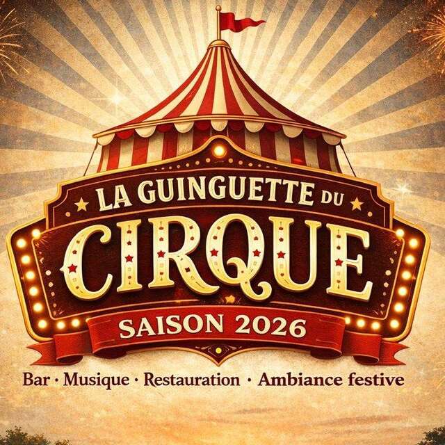 La guinguette du cirque