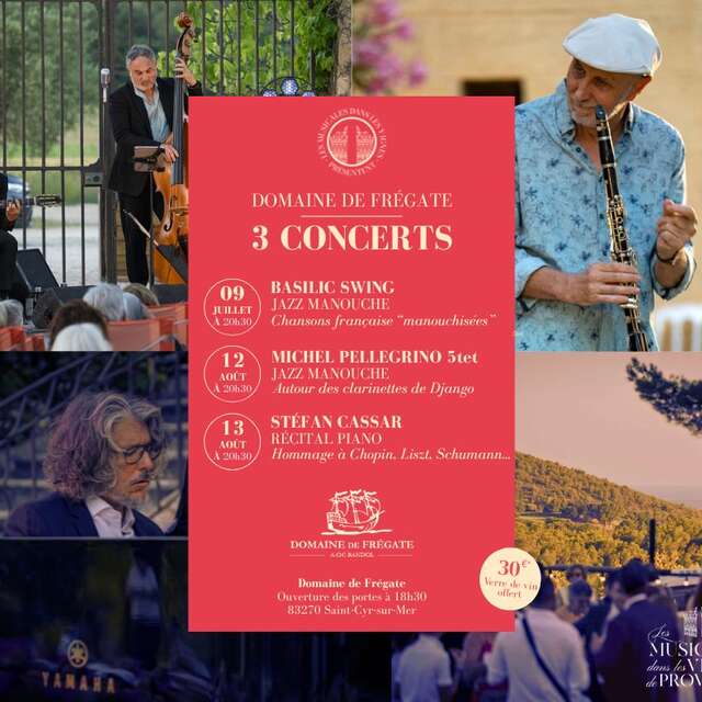 Les  musicales dans les vignes de Provence au domaine de Frégate