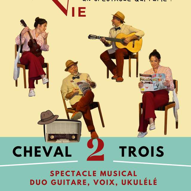 "La vie qui chante" - Musicalvoorstelling - Théâtre des 2 Mondes
