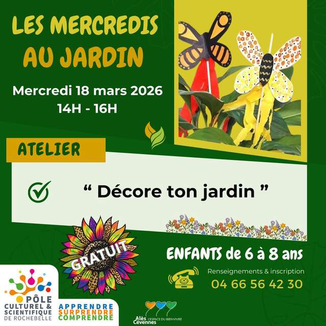 Les Mercredis du Pôle " Décore ton jardin "