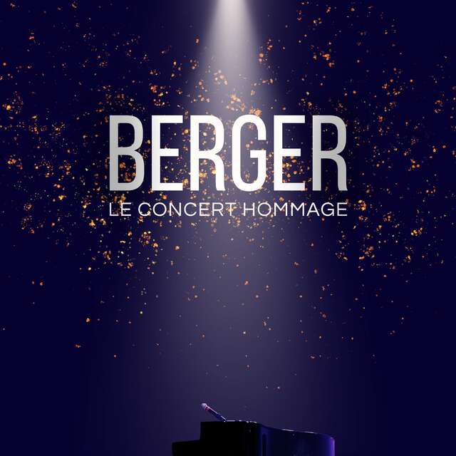 BERGER, le concert hommage